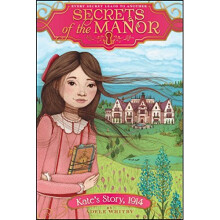 Kate's Story, 1914 (Secrets of the Manor)