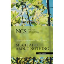 The New Cambridge Shakespeare: Much Ado about Nothing