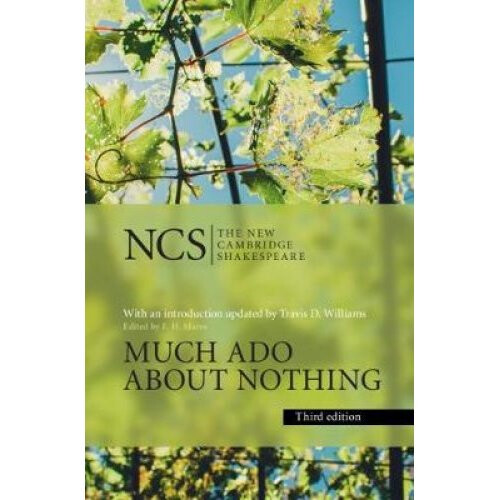 The New Cambridge Shakespeare: Much Ado about Nothing