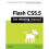 Flash CS5.5: The Missing Manual (Missing Manuals) 1