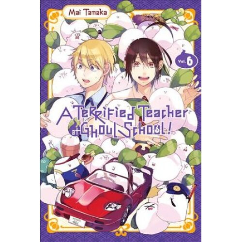 A Terrified Teacher at Ghoul School, Vol. 6