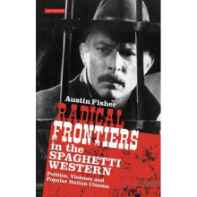 Radical Frontiers in the Spaghetti Western
