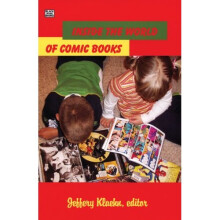 Inside the World of Comic Books