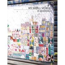 My Small World Jen Kingwell Scrappy Quilt-Musterheft