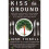 Kiss the Ground 1