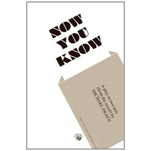 Now You Know (Acting Edition S.)