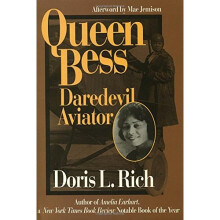 Queen Bess: Daredevil Aviator
