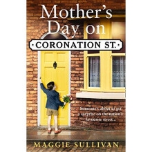 Mother's Day on Coronation Street (Coronation Street, Book 2)