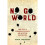 No Go World 1