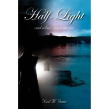 Half-Light: and Other Short Stories