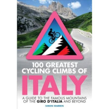 100 Greatest Cycling Climbs of Italy