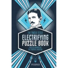 Nikola Tesla's Electrifying Puzzle Book
