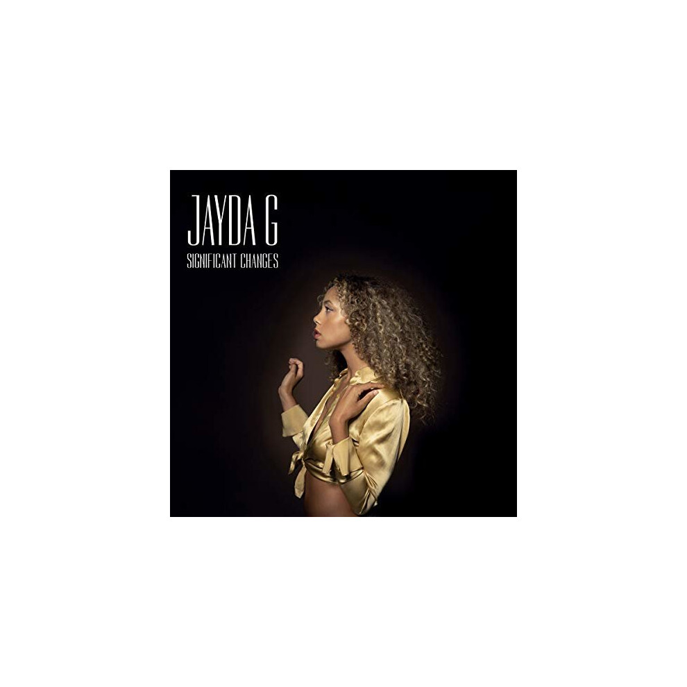 JAYDA G - SIGNIFICANT CHANGES [CD]