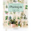 Plantopia: Cultivate / Create / Soothe / Nourish 1
