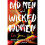 Bad Men And Wicked Women 1