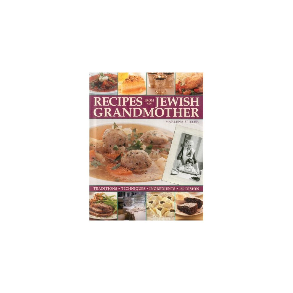 Recipes from My Jewish Grandmother 