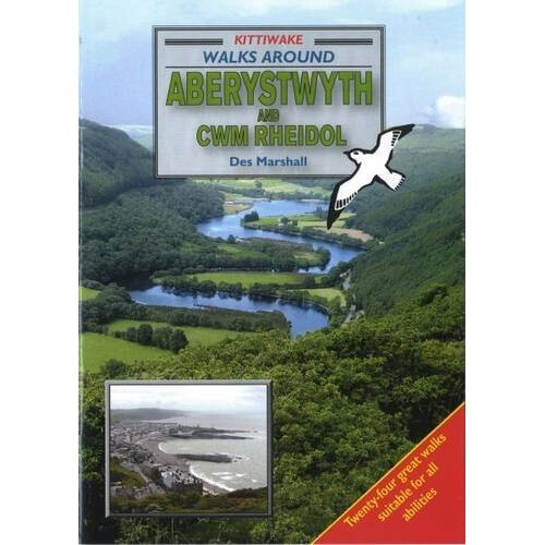Walks Around Aberystwyth and Cwm Rheidol