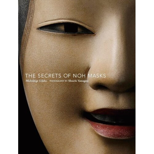 The Secrets Of Noh Masks