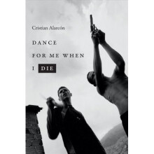 Dance for Me When I Die