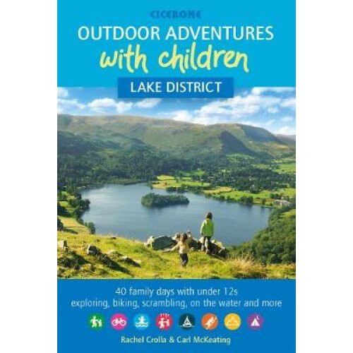 Outdoor Adventures with Children - Lake District