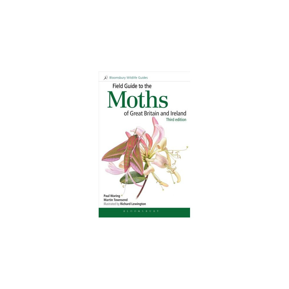 Field Guide to the Moths of Great Britain and Ireland