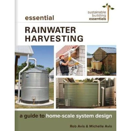 Essential Rainwater Harvesting