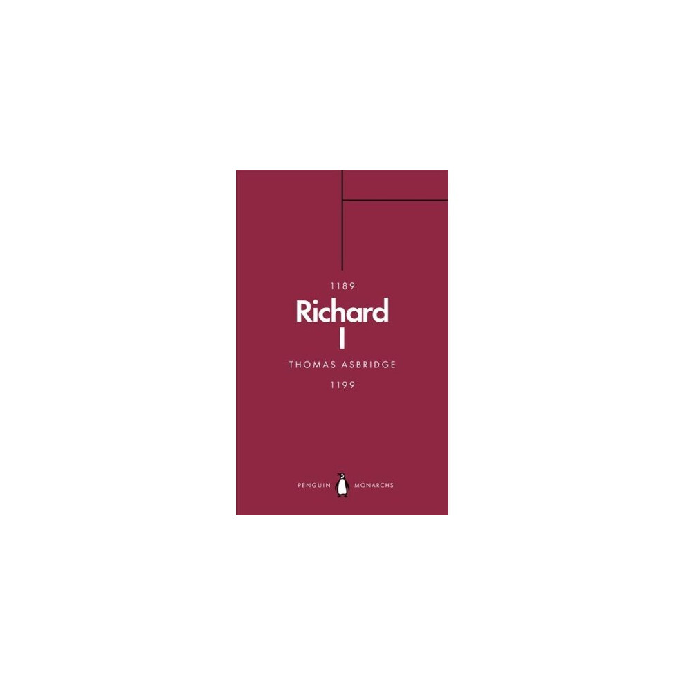 Richard I (Penguin Monarchs)