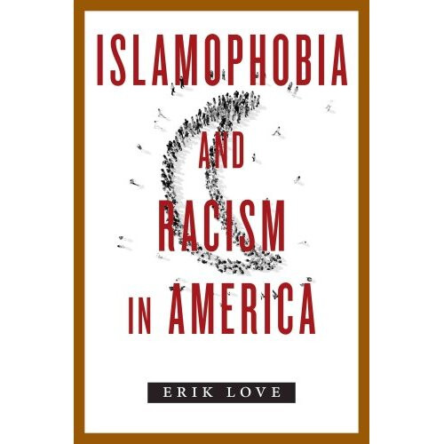 Islamophobia and Racism in America