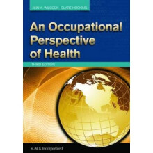 An Occupational Perspective of Health