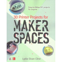 3D Printer Projects for Makerspaces
