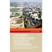 Crossing Borders and Queering Citizenship