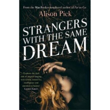 Strangers with the Same Dream