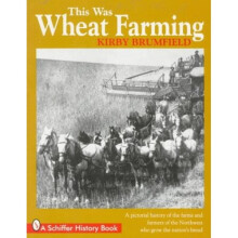 This Was Wheat Farming