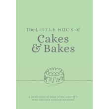 The Little Book of Cakes and Bakes