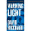 Warning Light 1