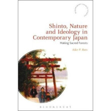 Shinto, Nature and Ideology in Contemporary Japan