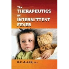 Therapeutics of Intermitent Fever [Jan 01, 1998] Allen, Henry C.
