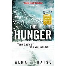 The Hunger: "Deeply disturbing, hard to put down" - Stephen King