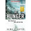 The Hunger: "Deeply disturbing, hard to put down" - Stephen King 1