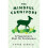 The Mindful Carnivore: A Vegetarian's Hunt for Sustenance 1