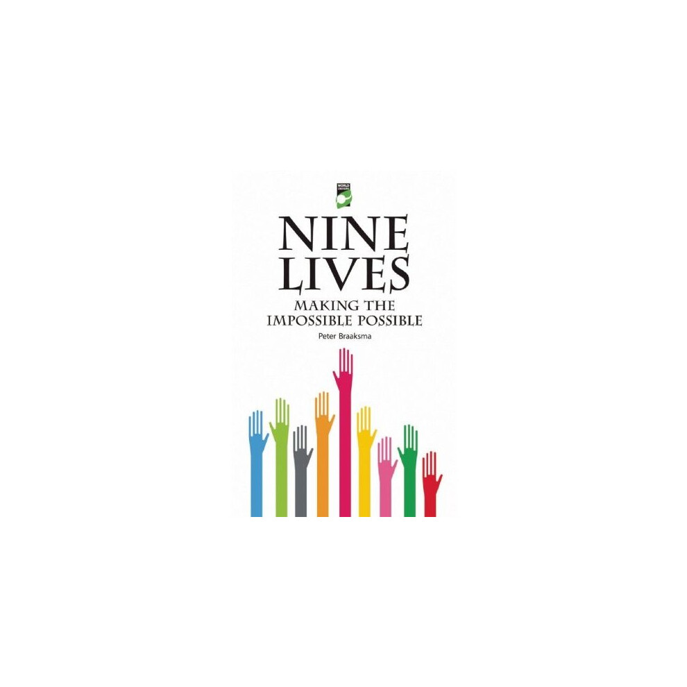 Nine Lives. Making the Impossible Possible