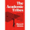 ACADEMIC TRIBES 2ND ED 1