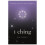I Ching, Orion Plain and Simple 1