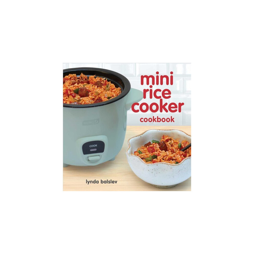 Mini Rice Cooker Cookbook