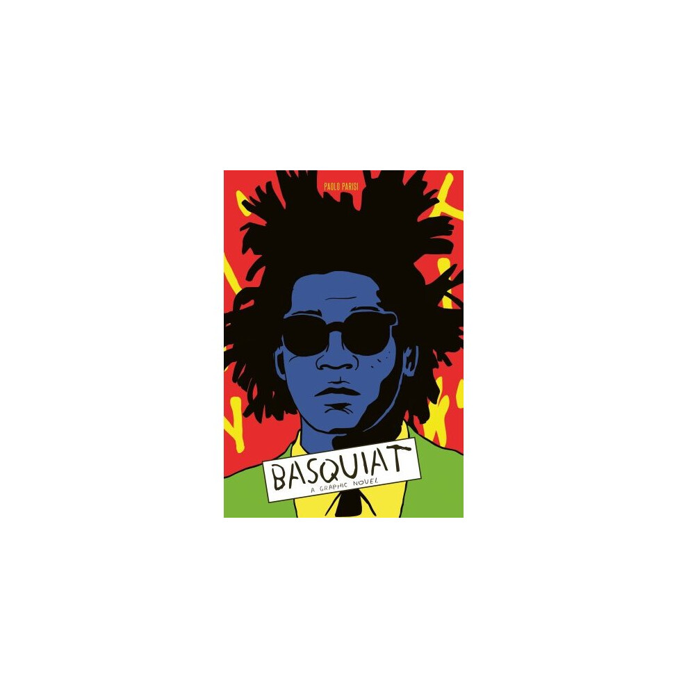 Basquiat: A Graphic Novel