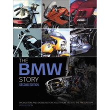 The BMW Motorcycle Story - second edition