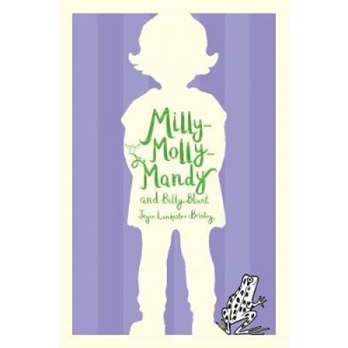 Milly-Molly-Mandy and Billy Blunt