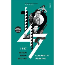 1947: when now begins