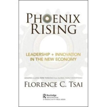Phoenix Rising - Leadership + Innovation in the New Economy