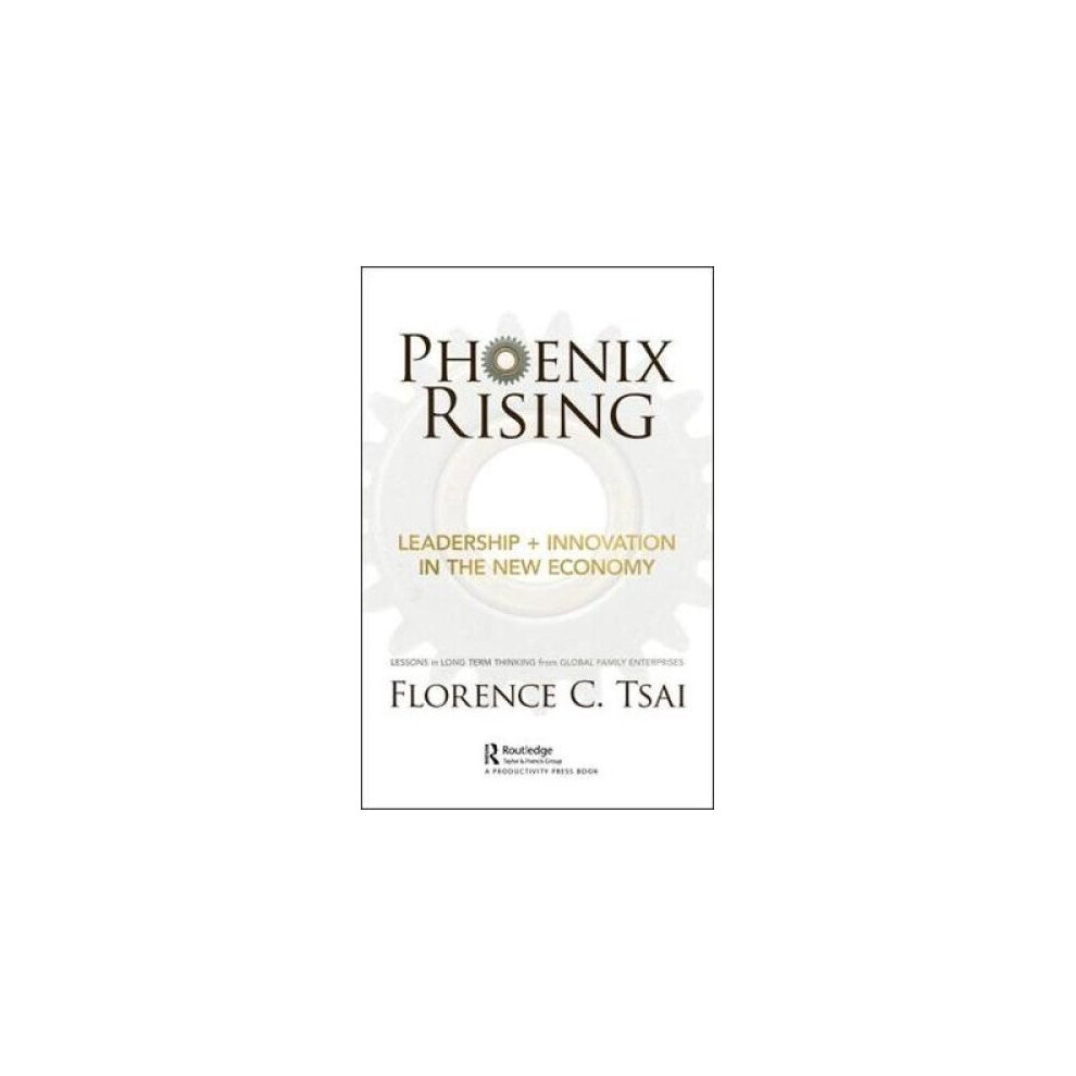 Phoenix Rising Leadership Innovation by Florence C. Tsai (HB 2019) - Image 5